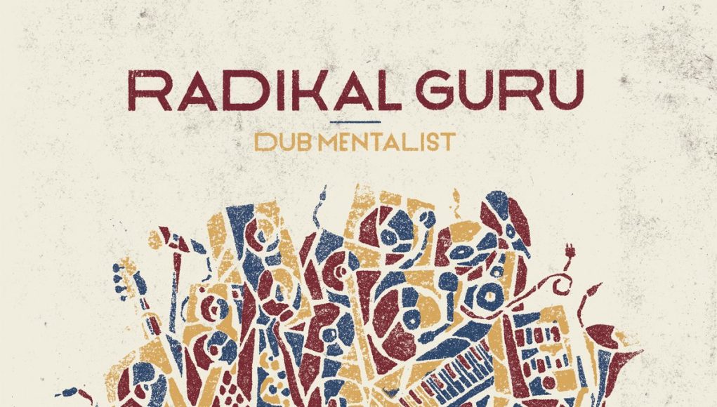 radikal-guru-dub-mentalist