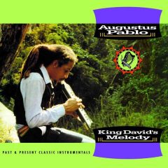 Augustus Pablo King David’s Melody