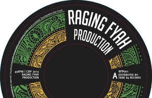 Raging Fyah “Barriers” / Vibronics “Barriers Dub” (Raging Fayah Production / Tribe 84 Records)