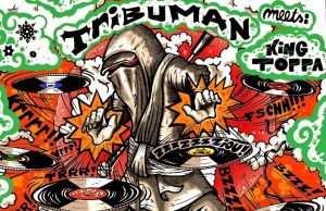 Tribuman meets King Toppa “Ninjah EP” (King Toppa)