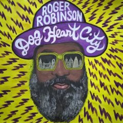 Roger Robinson – Dog Heart City_cover