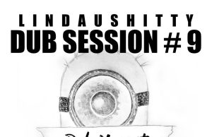 Lindaushitty Dubsession #9, Club Vaudeville, Lindau, 19.5.17