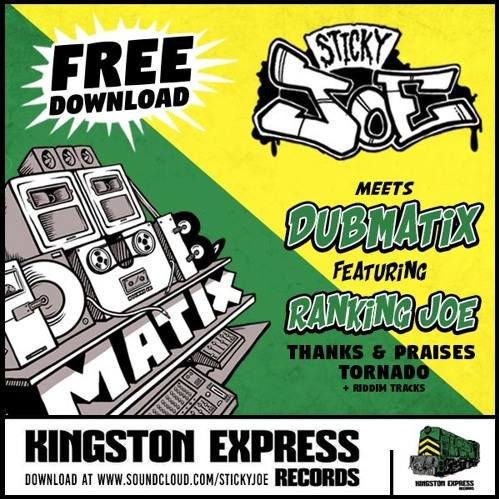 Sticky Joe Dubmatix