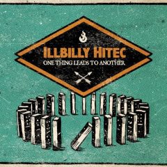 illbilly hitec one thing leads to another