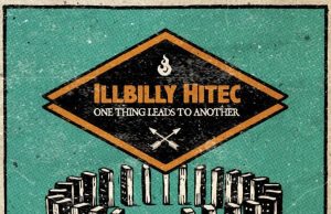 iLLBiLLY HiTEC – One Thing Leads To Another Tour