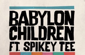 JStar feat. Spikey Tee “Babylon Children” (JStar Records)