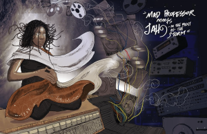 Mad Professor meets Jah9 “In The Midst Of The Storm” (VP Records)