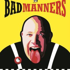 Bad Manners