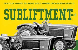 Subliftment #19 feat. Chalwa Sound & MC Jah Olli, Unten, Kassel, 17.2.18