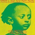 Ras Michael & The Sons Of Negus “None A Jah Jah Children” (Greensleeves – 2017) Das Nyahbinghi Drumming geht auf ein spirituelles Ritual in Ostafrika zurück, mit dem der Widerstand […]