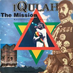 iqulah the mission rastafari in exile 1993