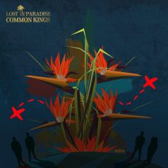 common kings – lost in paradise