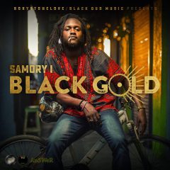 Samory I – Black Gold