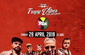 Sidi Wacho, Support: Selektor Bony & Lucha Amada, Yaam, Berlin, 29.4.18