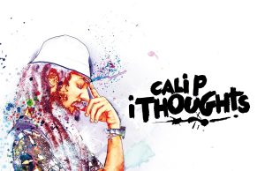 Cali P “iThoughts” (Flash Hit Rec./Hemp Higher Prod.) Cover-Bild Cali P Album
