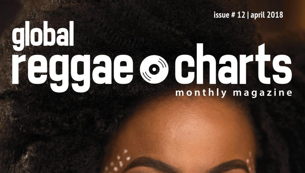 Global Reggae Charts - Issue _12 _ April 2018