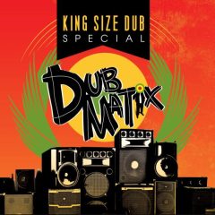 King-Size-Dub-Dubmatix