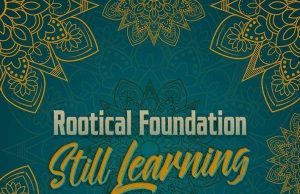 Rootical Foundation “Still Learning” (Rootical Foundation)