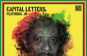 Capital Letters featuring JB “Judgement Day” (Sugar Shack Records)