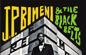 J.P. Bimeni & The Black Belts “I Miss You” (Tuxcone Records)