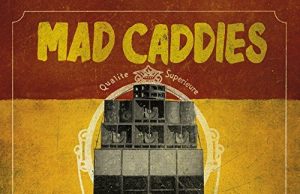 The Mad Caddies “Punk Rocksteady” (Fat Wreck Chords)