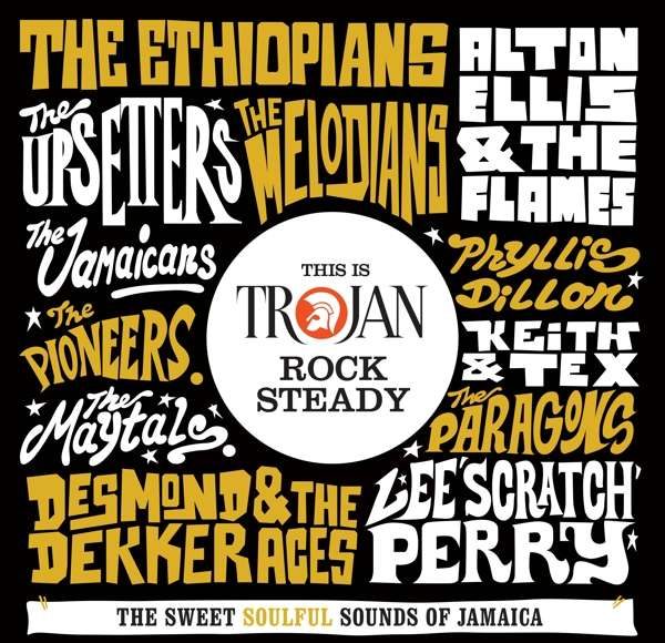 This Is Trojan Rock Steady