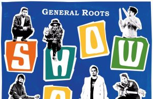 General Roots “Showcase EP” (General Roots Recordings)