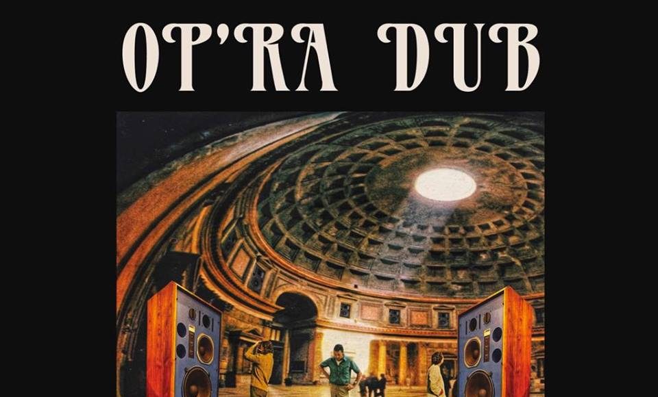 Uly Op'Ra Dub 2019