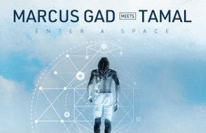 Marcus Gad meets Tamal „Enter A Space EP“ (Baco Records)