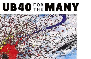 UB40 „For The Many“ (Shoestring)