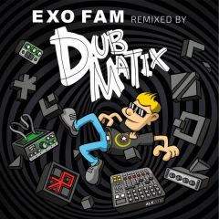 ExofamRMXD Dubmatix