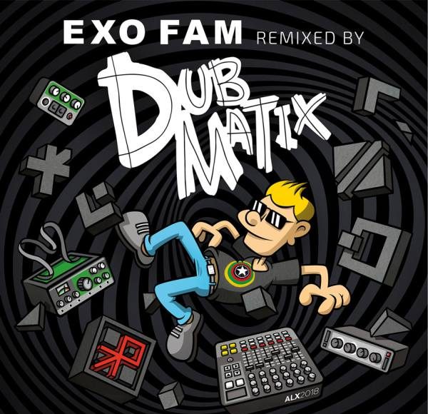 ExofamRMXD Dubmatix