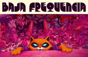 Baja Frequencia “Hot Kats” (Chinese Man Records)