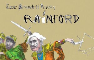 Lee “Scratch” Perry “Rainford” (On-U Sound)