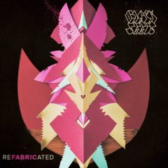The Black Seeds Refabricated