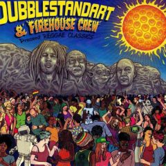 Dubblestandart Firehouse Crew