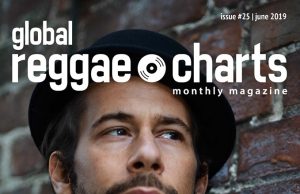 Global Reggae Charts – Issue #25