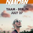 Naâman – Beyond Europe Tour – German Gigs Der 29 jährige Sänger aus dem Norden Frankreichs ist in seiner Heimat und weit darüber hinaus ein angesagter Künstler, der in seiner […]