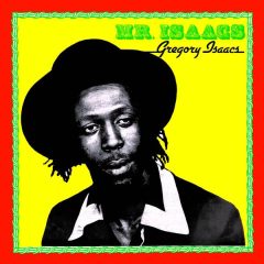 Gregory Isaacs Mr. Isaacs