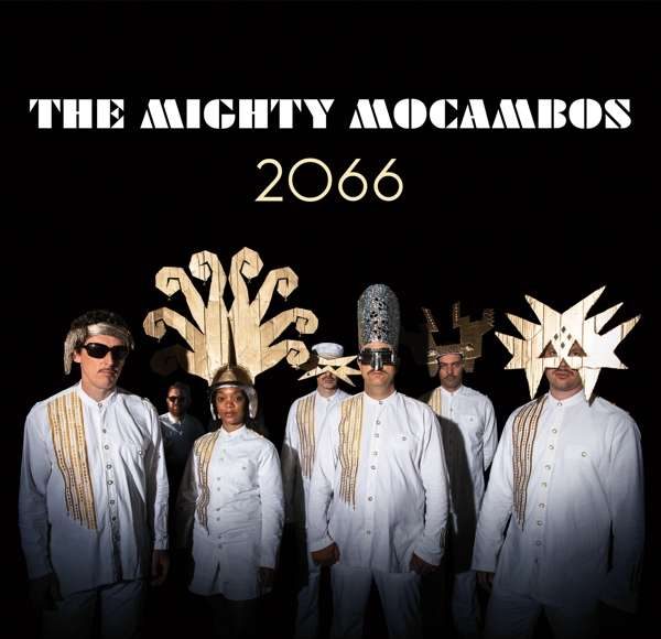 The Mighty Mocambos