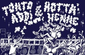 Tonto Addi & Hotta Henne “Dancehall Freak” (Hotta Riddims)