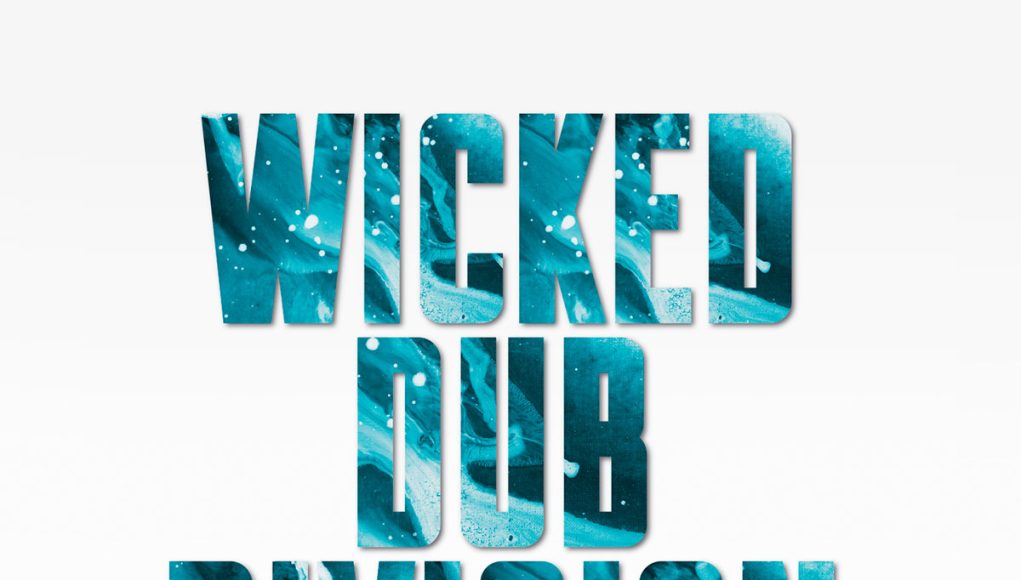Wicked Dub Division Deepest