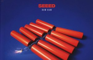 Seeed „Bam Bam“ (Warner Music)