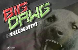 Big Dawg Riddim (Tomahawk Music) – Out now!
