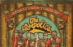 The Hempolics “Kiss, Cuddle & Torture Vol. 2” (Zee Zee Records)