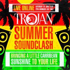 Trojan Summer Soundclash 2020