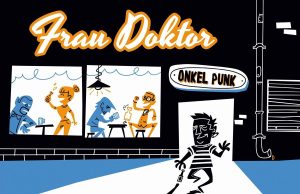 Frau Doktor “Onkel Punk” (Rookie Records)