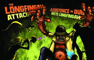 R.Esistence In Dub meets Longfingah “The Longfingah Attack” (Resistence Records)