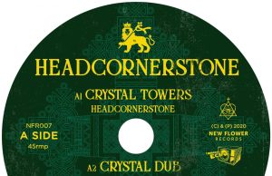 Headcornerstone “Crystal Tower”/”Why” (New Flower Records)