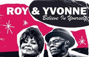 Roy & Yvonne “Believe In Yourself” (Fajador Records)